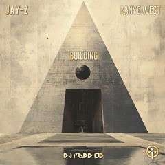 Unreleased Jay-Z & Kanye West Track "Building" Gets a Go-Go Twist by DJ MADD OD