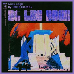 The Strokes - At The Door (remix by deodain)