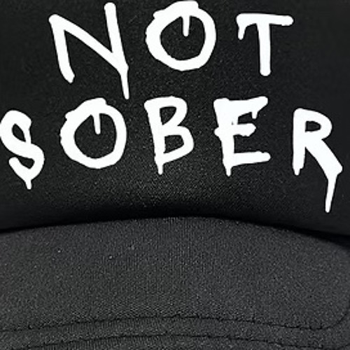 Not Sober