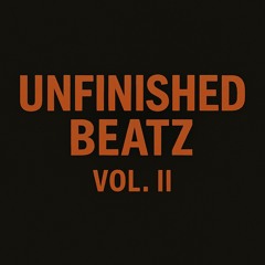 unfinished beatz vol.II [free dl]