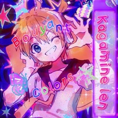 『Kagamine Len』Bouyant Colors - Kikuo『Vocaloid Cover』