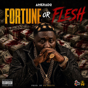 Fortune or Flesh