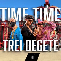 Trei Degete - Time Time (Hardstyle Remix)
