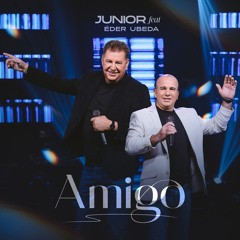 Amigo (feat. Éder Ubeda)