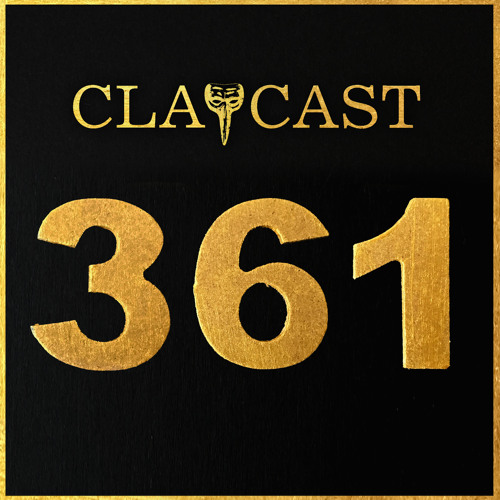 CLAPCAST #361