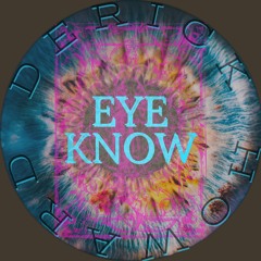 Eye Know