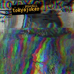 tokyojoker