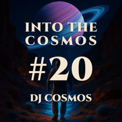 Into The Cosmos #20