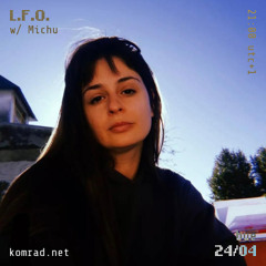 L.F.O. 009 w/ Michu