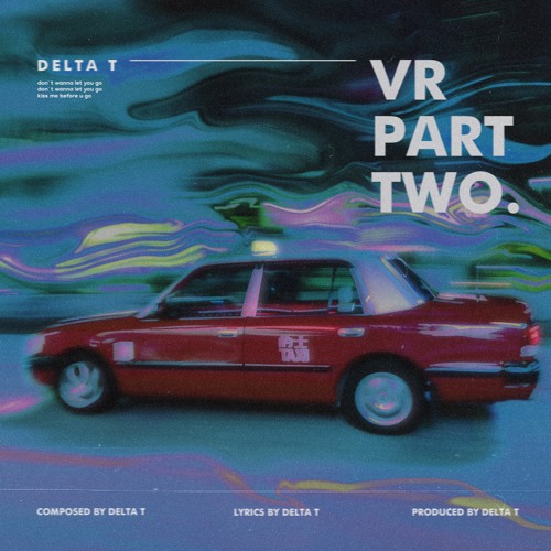 VR (PART TWO)