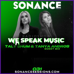 Taly Shum We Speak Music Radio Show 031 TANYA ANDROS Guest Mix