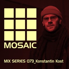 Mosaic Mix Series_073_Konstantin Kost