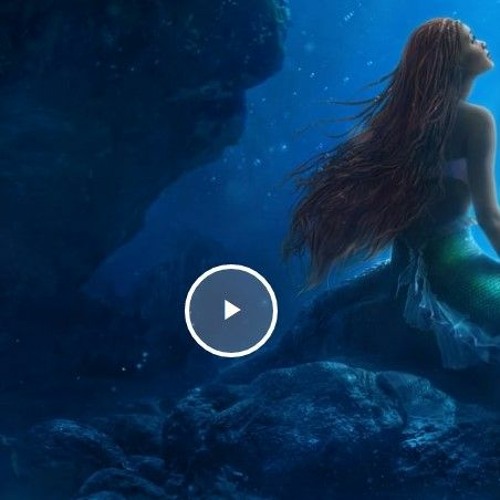 Stream [Cuevana 3]!* Ver La sirenita (2023) Película Completa by La