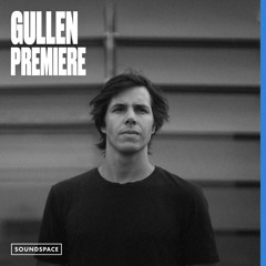 Premiere: Gullen - Serendipia [Mobilee]
