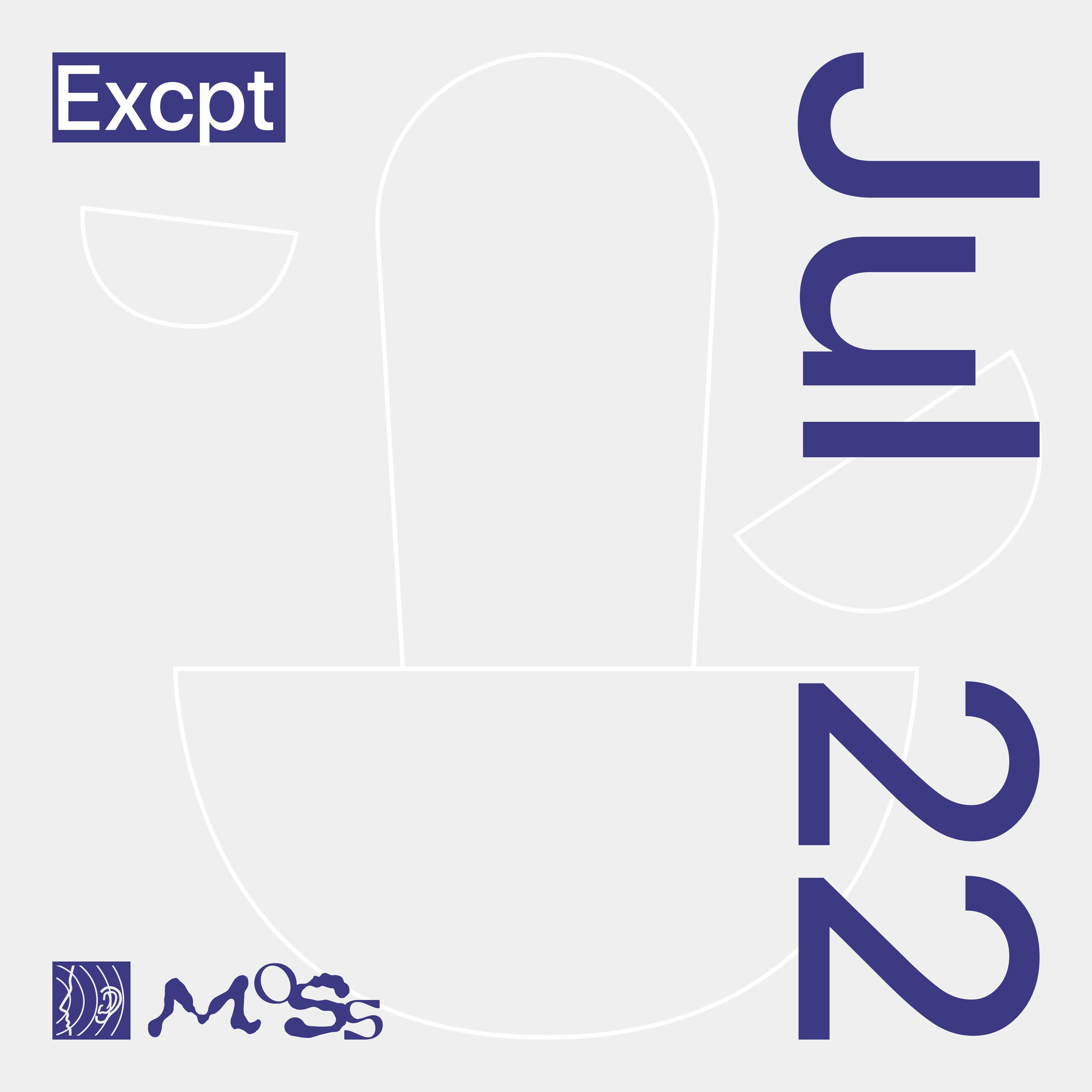 excpt // @ tapetown.live // 22-07-2023