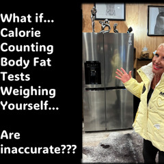 What if Calorie Counting is Inaccurate