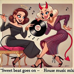 Sweet Beat Goes On