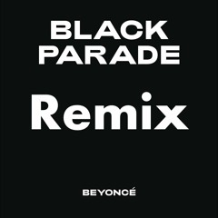 Beyonce - Black Parade (Dj Sun Club Remix)