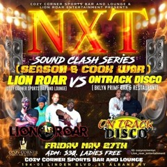 OnTrack Disco vs Lion Roar 5/22 (NXT Season & Cook War)