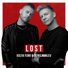 Kolya Funk & Denis Rublev - Lost
