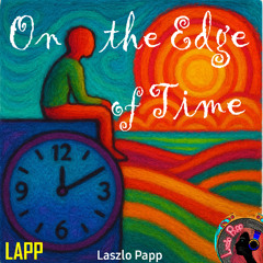 On the Edge of Time