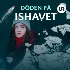 DÖDEN PÅ ISHAVET - Longyearbyen