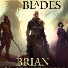 [Free] PDF 📂 The Emperor's Blades: Chronicle of the Unhewn Throne, Book I by  Brian