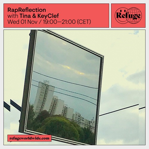 Rapreflection - Key Clef & Tina - 01 Nov 2023