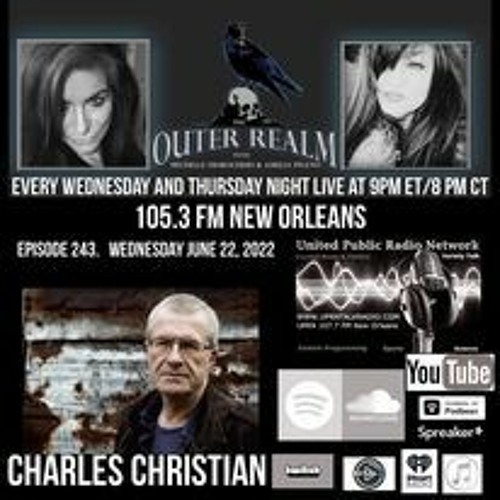 The Outer Realm Welcomes Charles Christian, June 22nd, 2022 - UK Folklore And Traditions