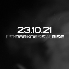 CONTEST SUBMISSIONS: HARDER KAN TOCH NIET "FROM DARKNESS WE RISE"