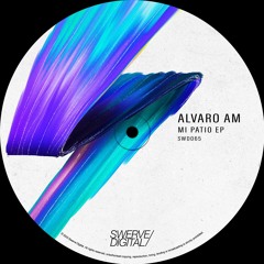Alvaro AM - You N Me [Swerve Digital]