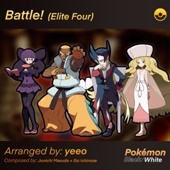 Battle! Elite Four (Cover)  - Pokémon Black and White