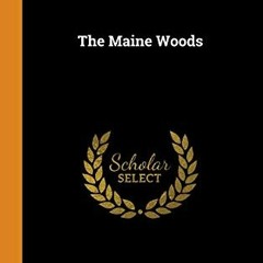 [PDF] Read The Maine Woods by  Henry David Thoreau