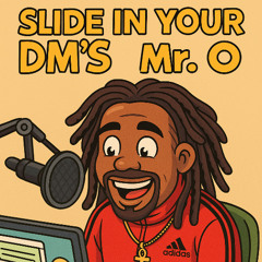 I Want to Slide in Your DM's