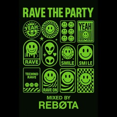 RAVE THE PARTY #10