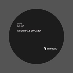 PREMIERE: Arteforma & Erol Arda - Chiaro (Original Mix) [Dream Culture]