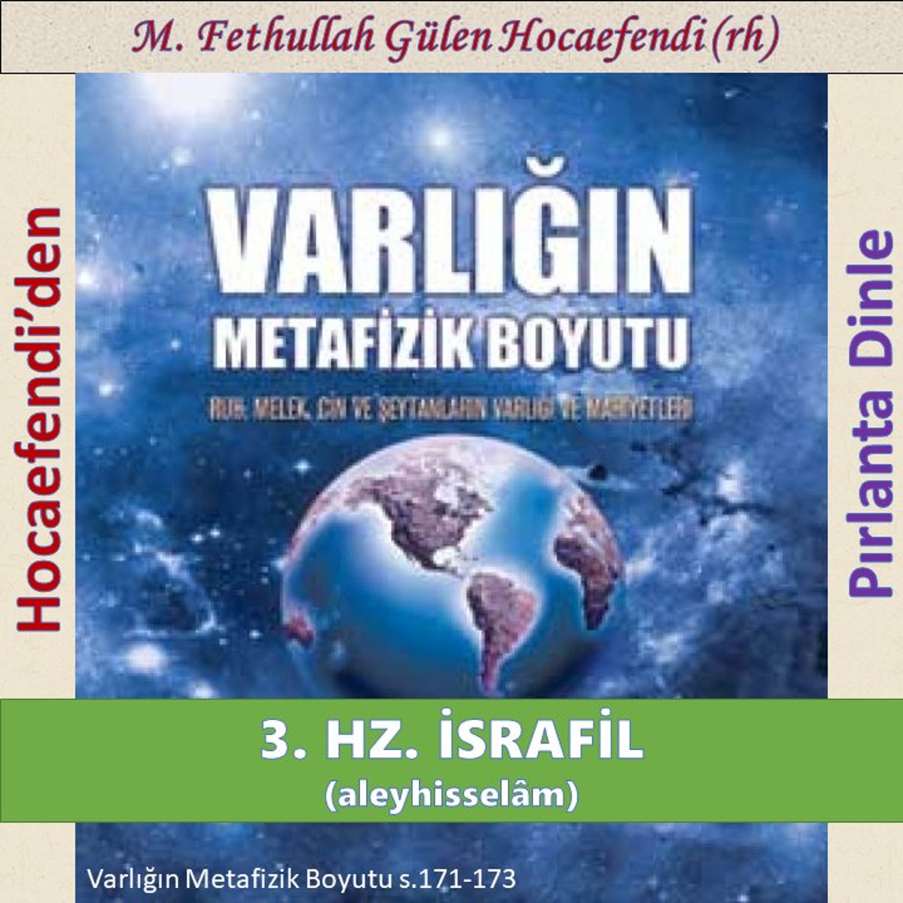 Varlığın Metafizik Boyutu s.171-173 (Hocaefendi’den Pırlanta Dinle) - M. Fethullah Gülen (rh)