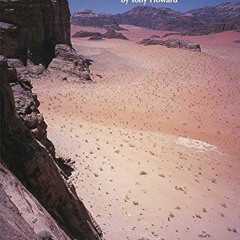 [View] [PDF EBOOK EPUB KINDLE] Treks and Climbs in Wadi Rum, Jordan by  Di Taylor &