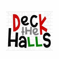 Deck The Halls - MixMaster KC