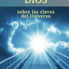 ⚡Ebook✔ Conversando con Dios: sobre las claves del Universo (Spanish Edition)