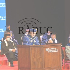 RADUC Season 4: Episode 6:: AUC Inaugurated its 13th President, Ahmad Dallal