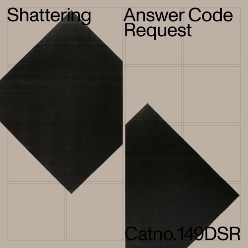 MNMT Premiere: Answer Code Request – Shattering