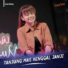 Tanjung Mas Ninggal Janji Esa Risty 2023 [Preview] - YSR (SoundRecords™)