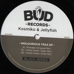 BUD03BS / Kosmiko & Jellyfish - Inglorious Trax Ep