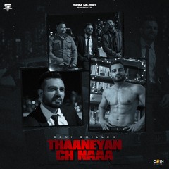 Thaaneyan Ch Naaa By Soni Dhillon | Coin Digital | New Punjabi Songs 2022