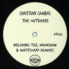 Christian Cambas -The Outsiders (T78 Remix)
