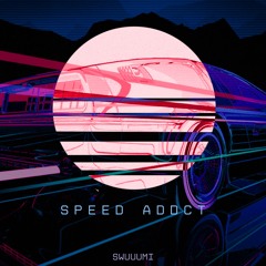 Speed Addct