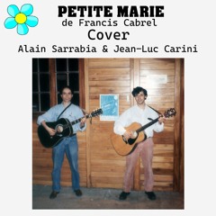 Petite Marie - Jean-Luc Carini (Paroles & Musique de Francis Cabrel)