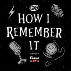 How I Remember It - September 26th, 2023