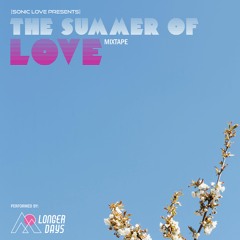 Summer of [LOVE] Mixtape